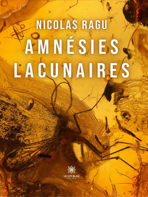 cover image of Amnésies lacunaires